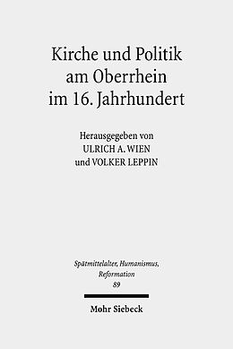 Leinen-Einband Kirche und Politik am Oberrhein im 16. Jahrhundert von 