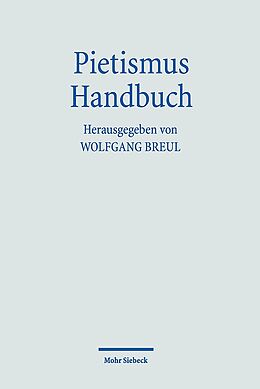 Kartonierter Einband Pietismus Handbuch von Thomas Hahn-Bruckart