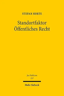 E-Book (pdf) Standortfaktor Öffentliches Recht von Stefan Korte
