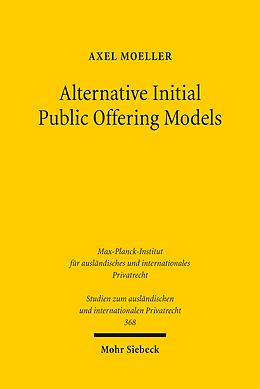 eBook (pdf) Alternative Initial Public Offering Models de Axel Moeller