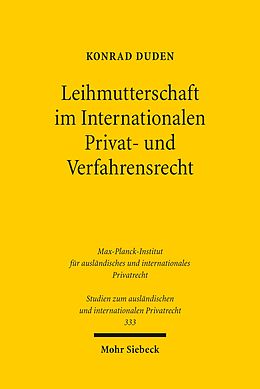 E-Book (pdf) Leihmutterschaft im Internationalen Privat- und Verfahrensrecht von Konrad Duden