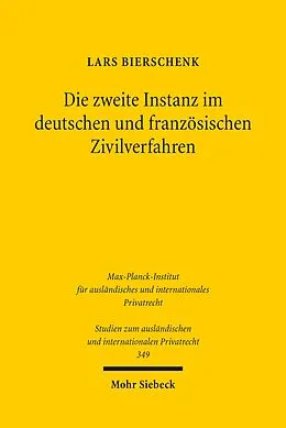 E-Book (pdf) Die zweite Instanz im deutschen und französischen Zivilverfahren von Lars Bierschenk