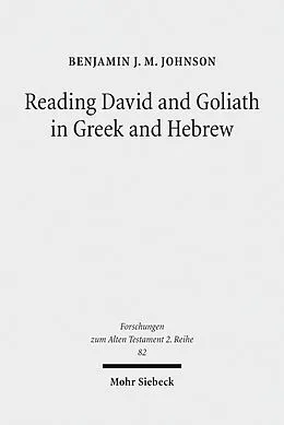 E-Book (pdf) Reading David and Goliath in Greek and Hebrew von Benjamin J. M. Johnson