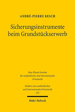 E-Book (pdf) Sicherungsinstrumente beim Grundstückserwerb von André-Pierre Resch