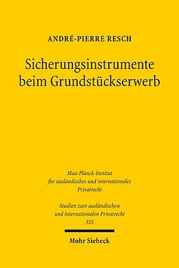 E-Book (pdf) Sicherungsinstrumente beim Grundstückserwerb von André-Pierre Resch