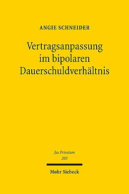 Leinen-Einband Vertragsanpassung im bipolaren Dauerschuldverhältnis von Angie Schneider