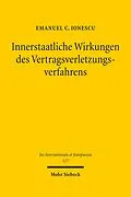 E-Book (pdf) Innerstaatliche Wirkungen des Vertragsverletzungsverfahrens von Emanuel C. Ionescu