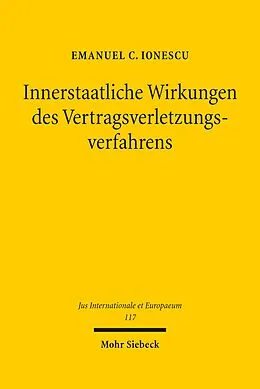 E-Book (pdf) Innerstaatliche Wirkungen des Vertragsverletzungsverfahrens von Emanuel C. Ionescu