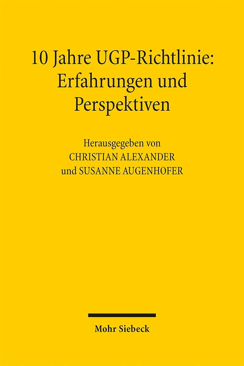 10 Jahre UGP-Richtlinie