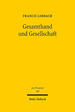 E-Book (pdf) Gesamthand und Gesellschaft von Francis Limbach