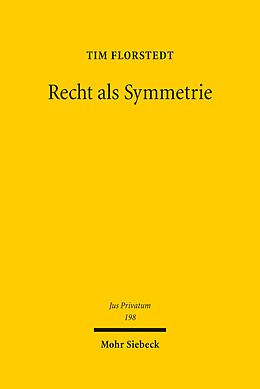 E-Book (pdf) Recht als Symmetrie von Tim Florstedt