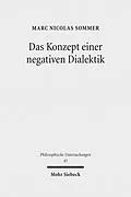 E-Book (pdf) Das Konzept einer negativen Dialektik von Marc Nicolas Sommer