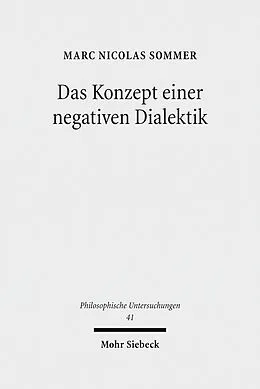 E-Book (pdf) Das Konzept einer negativen Dialektik von Marc Nicolas Sommer