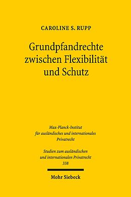 E-Book (pdf) Grundpfandrechte zwischen Flexibilität und Schutz von Caroline S. Rupp