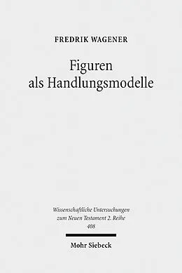 E-Book (pdf) Figuren als Handlungsmodelle von Fredrik Wagener