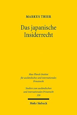 Kartonierter Einband Das japanische Insiderrecht von Markus Thier