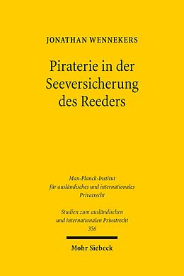 E-Book (pdf) Piraterie in der Seeversicherung des Reeders von Jonathan Wennekers