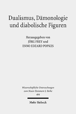 Kartonierter Einband Dualismus, Dämonologie und diabolische Figuren von Stefanie Christine Hertel-Holst
