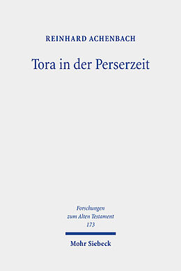 Fester Einband Tora in der Perserzeit von Reinhard Achenbach