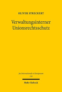 E-Book (pdf) Verwaltungsinterner Unionsrechtsschutz von Oliver Streckert