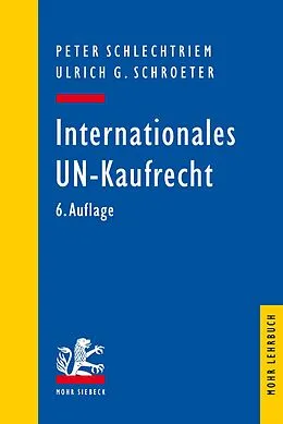 E-Book (pdf) Internationales UN-Kaufrecht von Peter Schlechtriem, Ulrich G. Schroeter