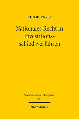 E-Book (pdf) Nationales Recht in Investitionsschiedsverfahren von Nils Börnsen
