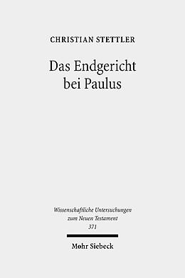 Leinen-Einband Das Endgericht bei Paulus von Christian Stettler