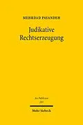 E-Book (pdf) Judikative Rechtserzeugung von Mehrdad Payandeh