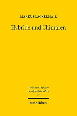 Leinen-Einband Hybride und Chimären von Markus Lackermair