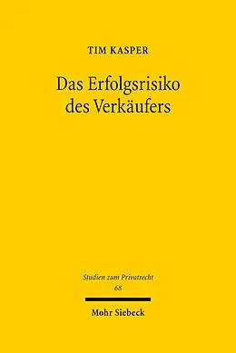 E-Book (pdf) Das Erfolgsrisiko des Verkäufers von Tim Kasper