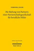 E-Book (pdf) Die Haftung von Partnern einer Partnerschaftsgesellschaft für berufliche Fehler von Veronika Jäger