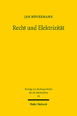 Kartonierter Einband Recht und Elektrizität von Jan Hövermann