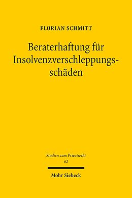 E-Book (pdf) Beraterhaftung für Insolvenzverschleppungsschäden von Florian Schmitt