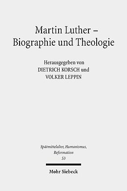 Kartonierter Einband Martin Luther - Biographie und Theologie von 