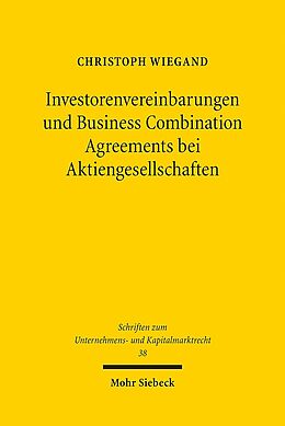 Kartonierter Einband Investorenvereinbarungen und Business Combination Agreements bei Aktiengesellschaften von Christoph Wiegand