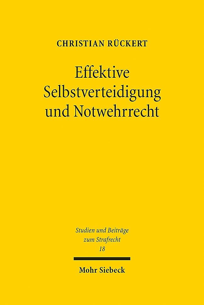 Effektive Selbstverteidigung und Notwehrrecht