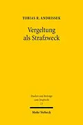 E-Book (pdf) Vergeltung als Strafzweck von Tobias R. Andrissek