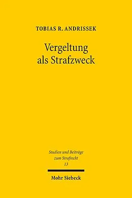 E-Book (pdf) Vergeltung als Strafzweck von Tobias R. Andrissek