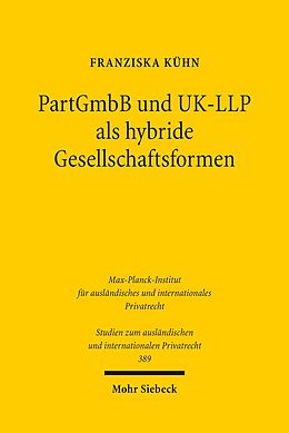 E-Book (pdf) PartGmbB und UK-LLP als hybride Gesellschaftsformen von Franziska Kühn