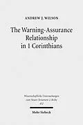 E-Book (pdf) The Warning-Assurance Relationship in 1 Corinthians von Andrew J. Wilson