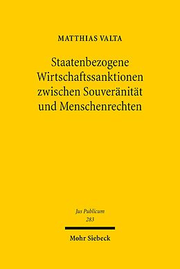E-Book (pdf) Staatenbezogene Wirtschaftssanktionen zwischen Souveränität und Menschenrechten von Matthias Valta