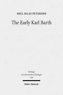 E-Book (pdf) The Early Karl Barth von Paul Silas Peterson