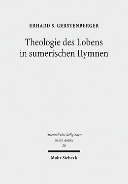 E-Book (pdf) Theologie des Lobens in sumerischen Hymnen von Erhard S. Gerstenberger