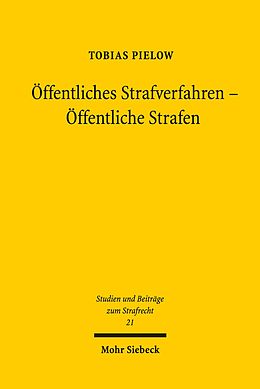 E-Book (pdf) Öffentliches Strafverfahren - Öffentliche Strafen von Tobias Pielow