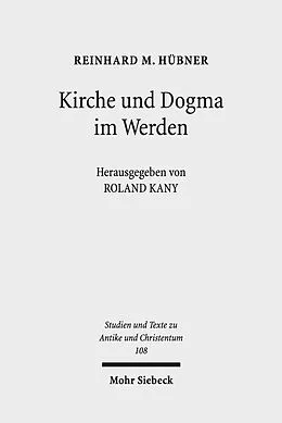 E-Book (pdf) Kirche und Dogma im Werden von Reinhard M. Hübner