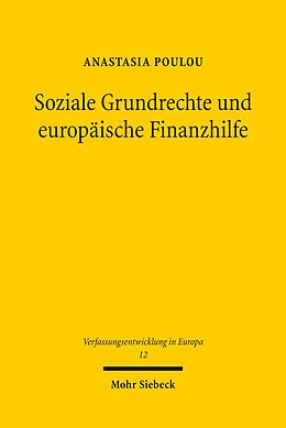 E-Book (pdf) Soziale Grundrechte und europäische Finanzhilfe von Anastasia Poulou