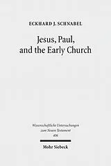 E-Book (pdf) Jesus, Paul, and the Early Church von Eckhard J. Schnabel
