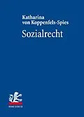 E-Book (pdf) Sozialrecht von Katharina Von Koppenfels-Spies