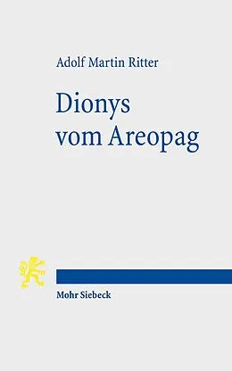 E-Book (pdf) Dionys vom Areopag von Adolf Martin Ritter