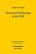 E-Book (pdf) Kunst und Verfassung in der DDR von Maik Weichert